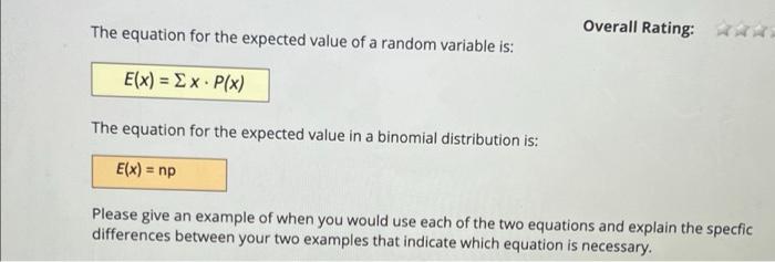  The equation for the expected value of a random variable is: