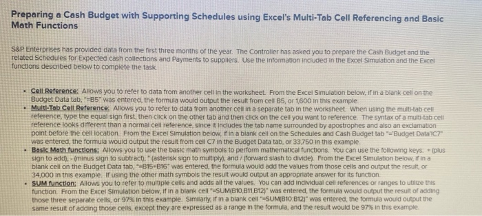 please show formulas! Preparing a Cash Budget with Supporting Schedules using Excel's