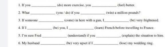 I need the answer quickly!! 1. If you 2. What 3. If