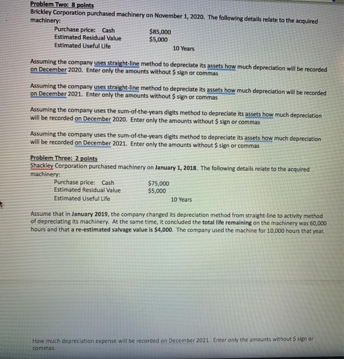 Please answer quickly, WILL GIVE THUMBS UP Problem Two: 8 points Brickley