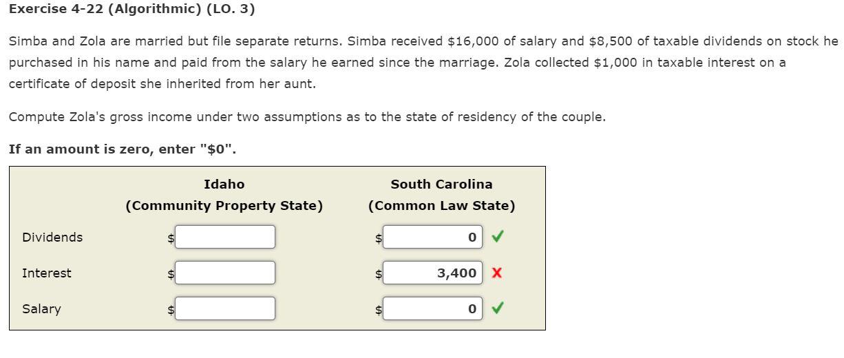 Exercise 4-22 (Algorithmic) (LO. 3) Simba and Zola are married but