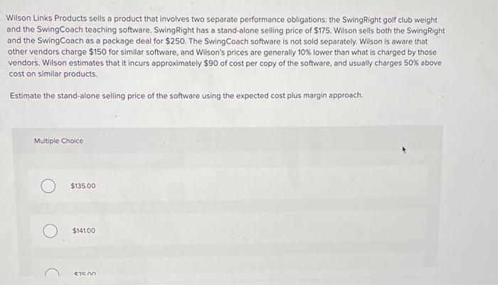  Wilson Links Products sells a product that involves two separate performance