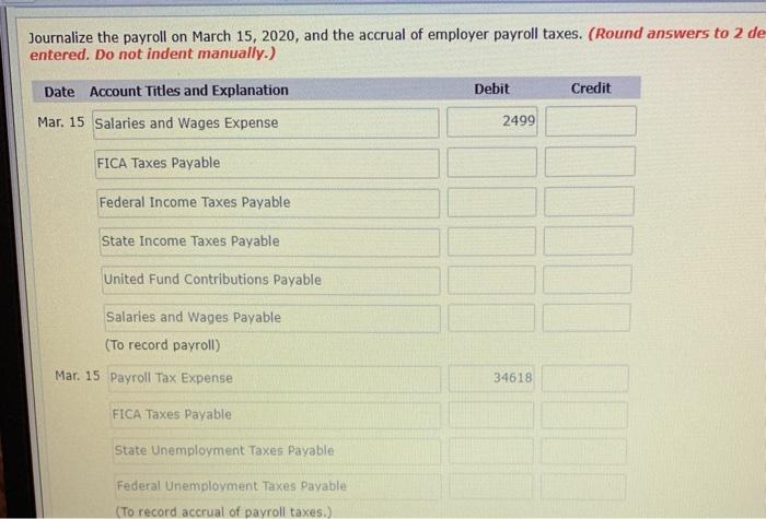 data for the week ended March 15, 2020, are presented below. Employee