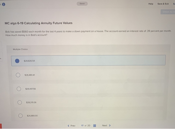  Help Save & Exit S. MC algo 6-19 Calculating Annuity Future