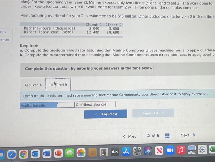 1-3, 5) Marine Components produces parts for airplanes and ships. The parts