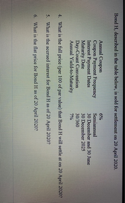  Bond H, described in the table below, is sold for settlement