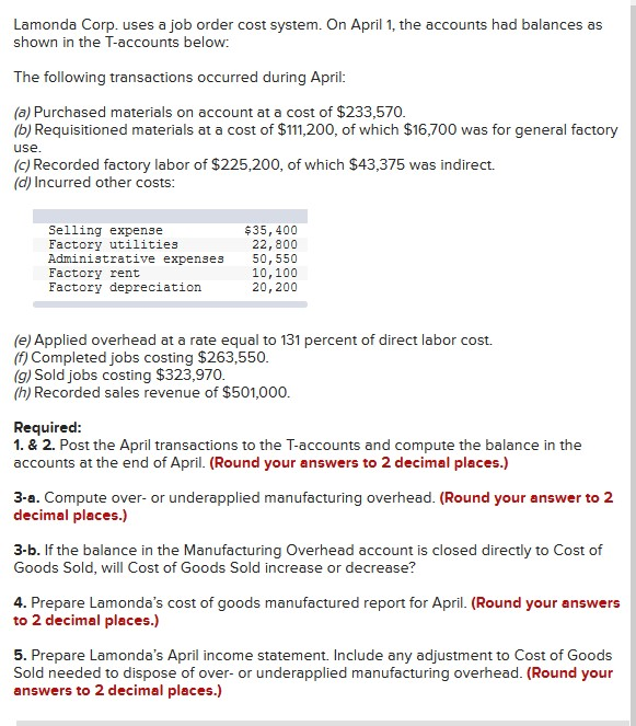  please help solve numbers Lamonda Corp. uses a job order cost