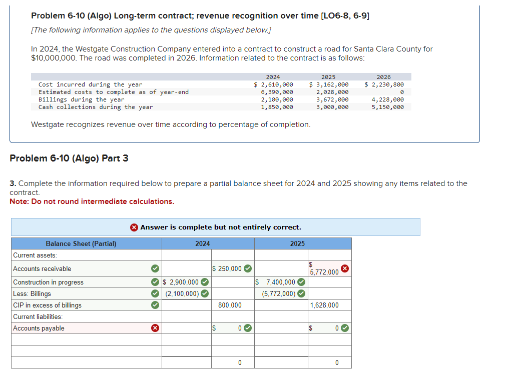  Problem 6-10(Algo) Long-term contract; revenue recognition over time [LO6-8,6-9] [The following