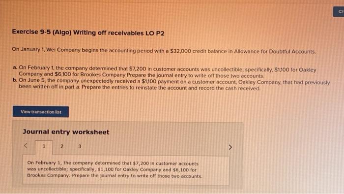 8 CH Exercise 9-5 (Algo) Writing off receivables LO P2 On January