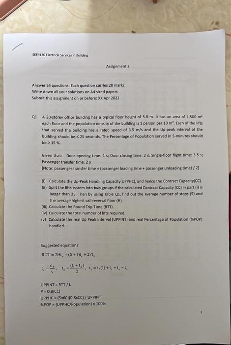  EEE 4130 Electrical Services in Iulding Assignment 2 Answer all questions.