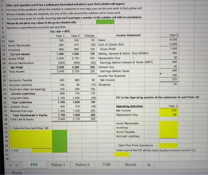 please show work 3 After each question you'll see a yellow pre-formatted