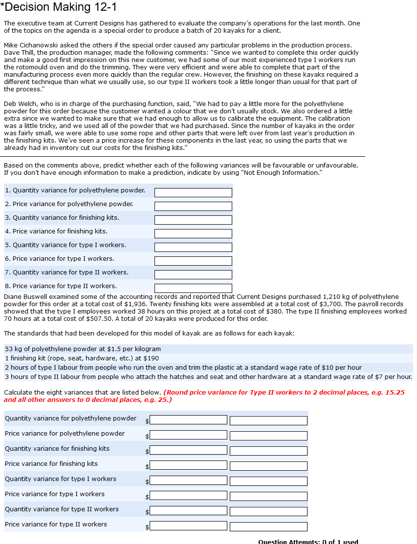 * Decision Making 12-1 The executive team at Current Designs has