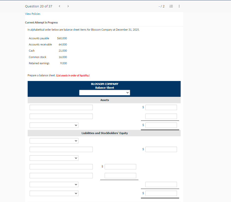  View Policies Current Attempt in Progress In alphabetical order below are