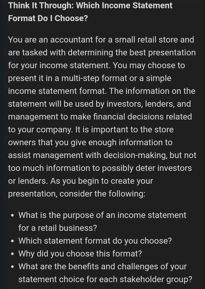 Think It Through: Which Income Statement Format Do I Choose? You