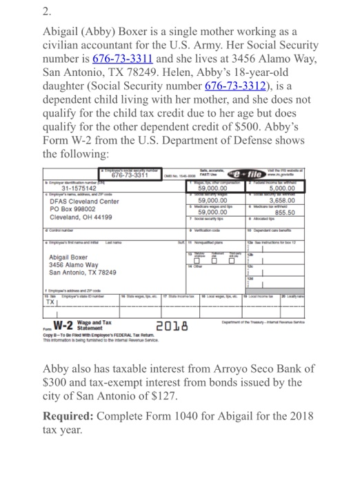 for the U.S. Army. Her Social Security number is 676-73-3311 and she