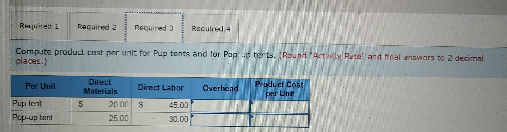 $ 45 30 Problem 4-3A (Static) Using activity-based costing to allocate overhead