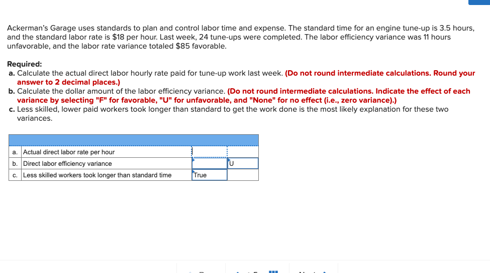 Ackerman's Garage uses standards to plan and control labor time and