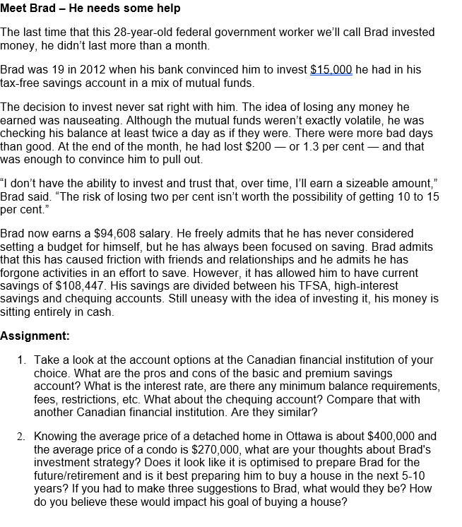 Meet Brad - He needs some help The last time that