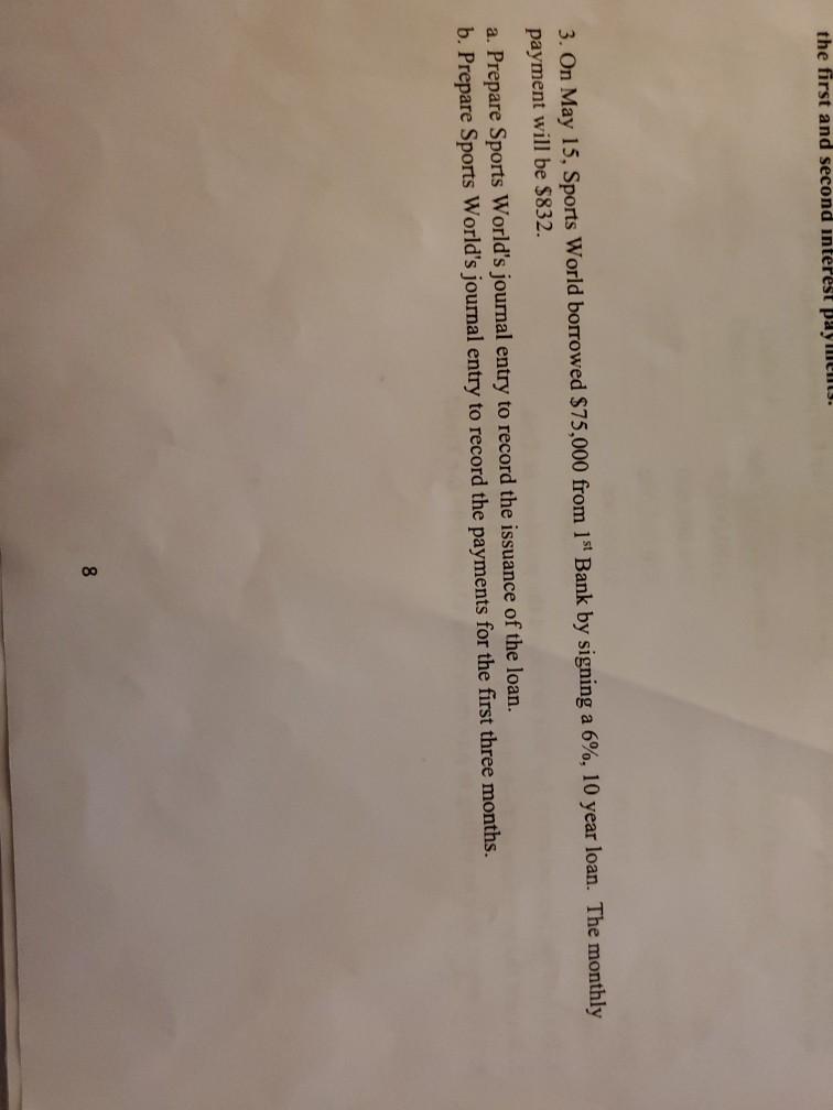 cards. Prepare the necessary journal entries for the following events: a. During