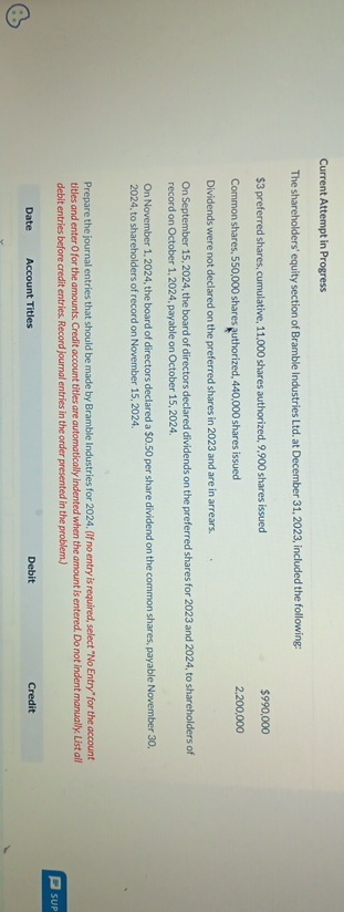  Current Attempt in Progress The shareholders' equity section of Bramble Industries