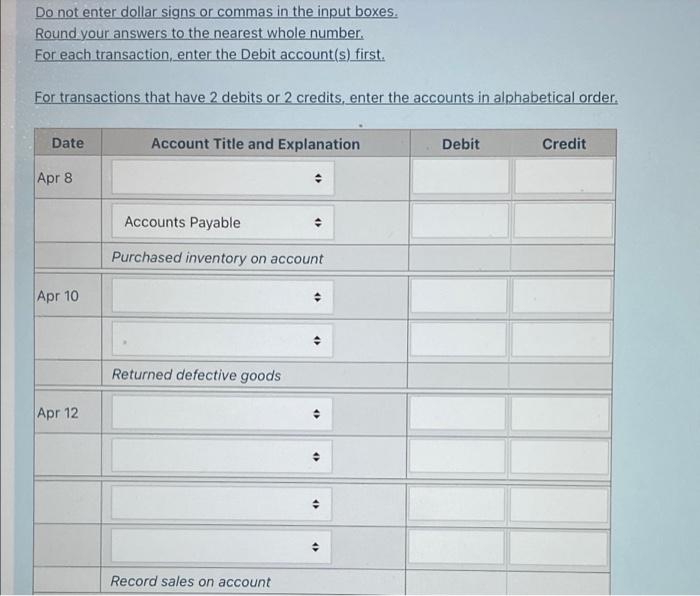 following transactions for the month of April 2019, Apr 8 Purchased $237,500