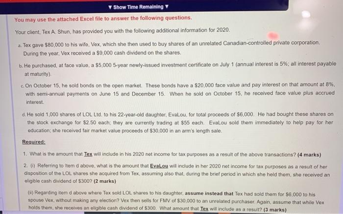  Show Time Remaining You may use the attached Excel file to