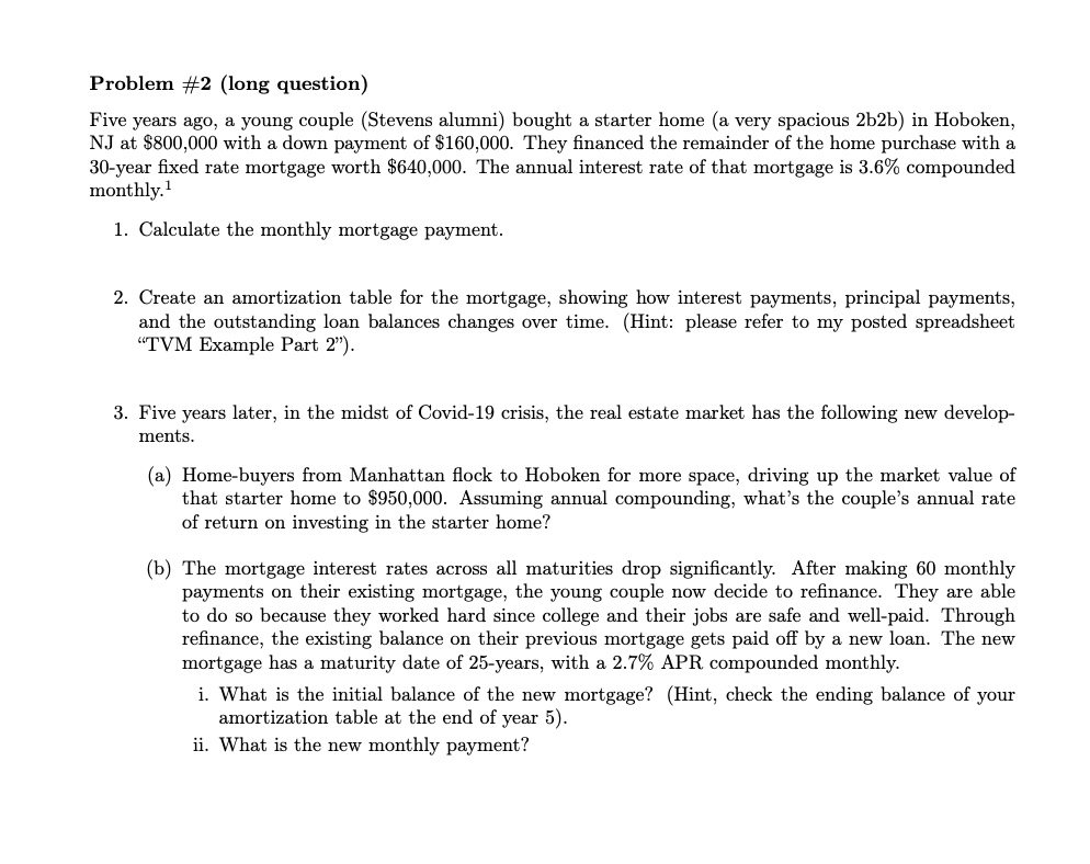 This is ONE, multi-step question. Please show all steps and specify which