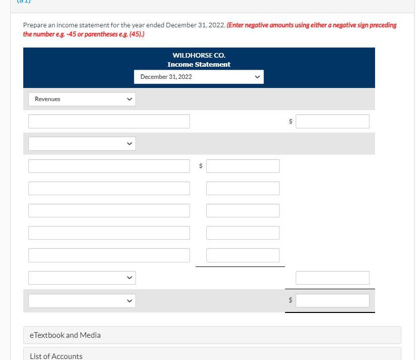 taken from the financial statements of Wildhorse Co. for 2022. $ 32,560
