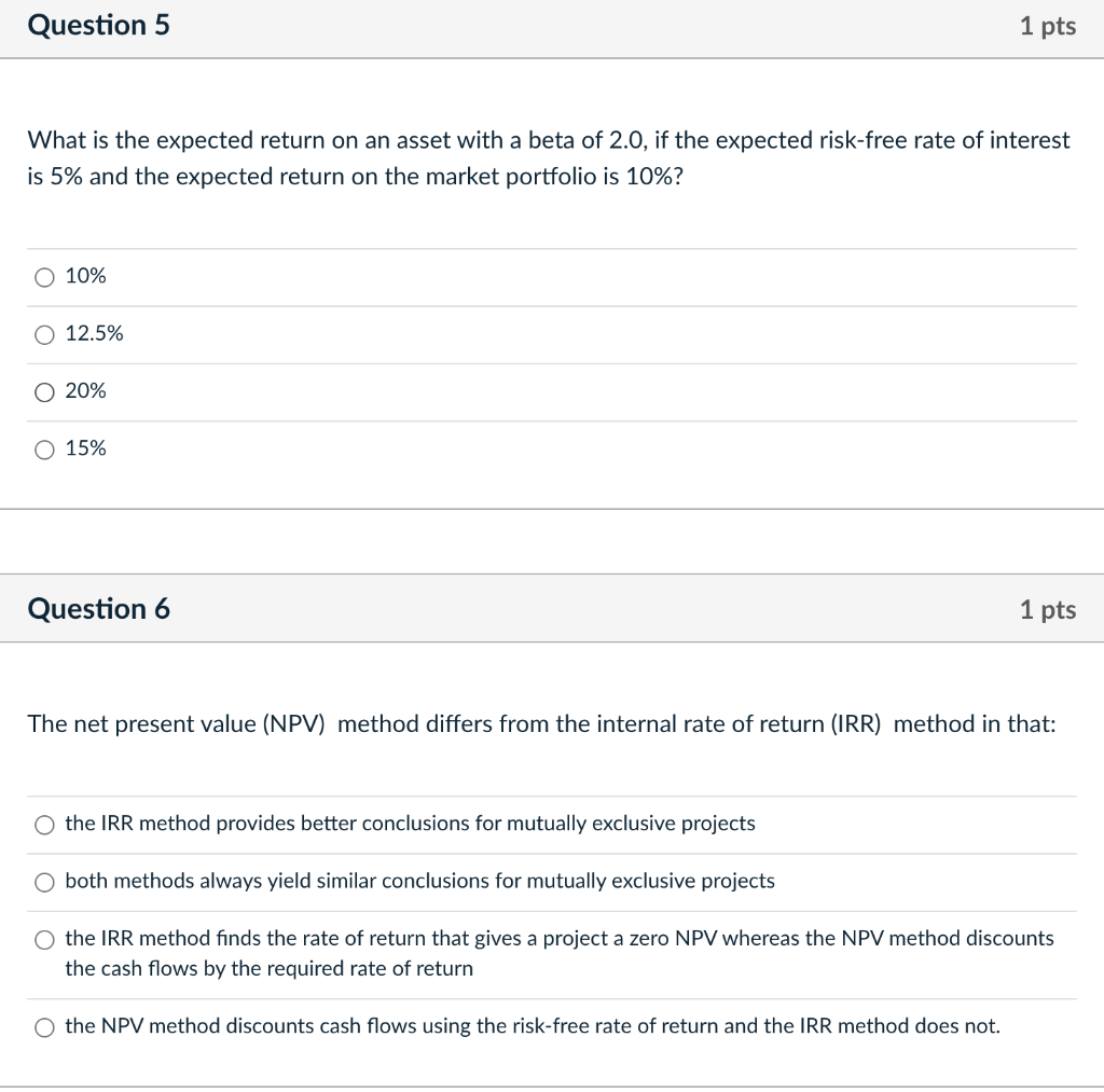  Question 5 1 pts What is the expected return on an