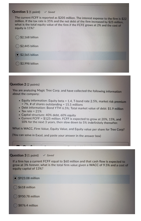Question 1 (1 point) Saved The current FCFF is reported as
