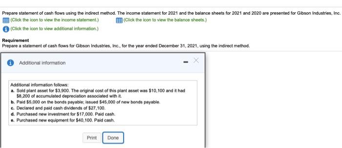  Prepare statement of cash flows using the indirect method. The income
