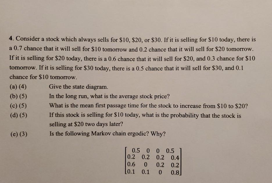  Help with the problem. Please show steps for each question 4.