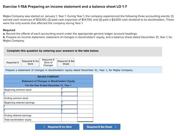 1, the company experienced the following three accounting events: (1) earned cash