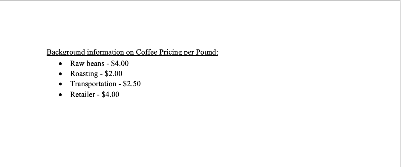 asking about: Gender Age How frequently the person buys a cup of