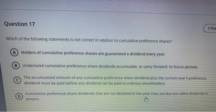liquidator's distribution shareholders' distribution o D) lquidator's cash Question 13 1 Point