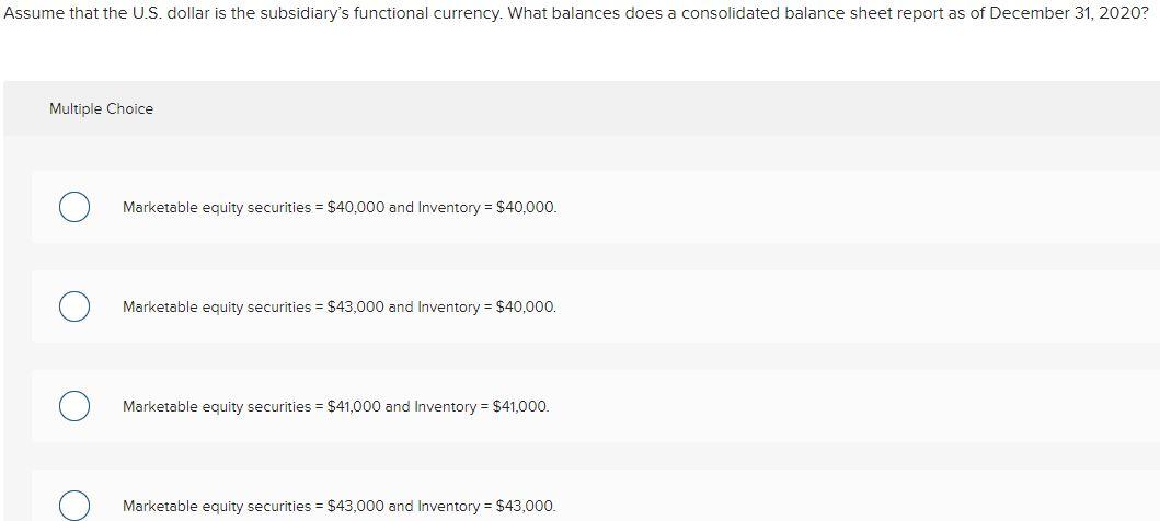 subsidiary buys marketable equity securities and inventory on April 1, 2020, for