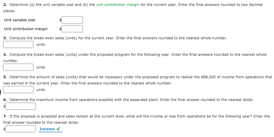 2. Determine (a) the unit variable cost and (b) the unit
