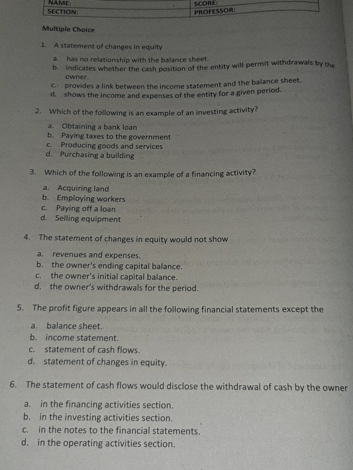 multiple choice NAME: SECTION: SCORE: PROFESSOR: Multiple Choice 1. a. owner.