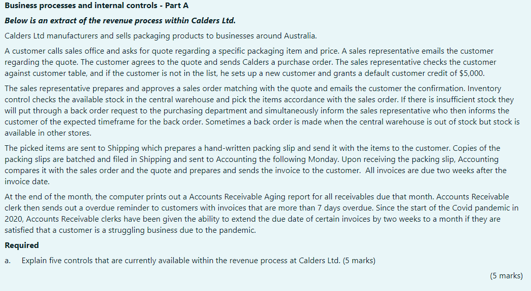 Business processes and internal controls - Part A Below is an