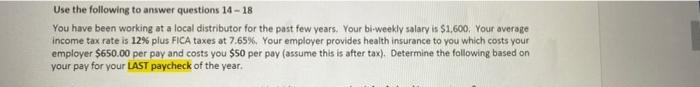 answer 17 and 18 please Use the following to answer questions 14-18