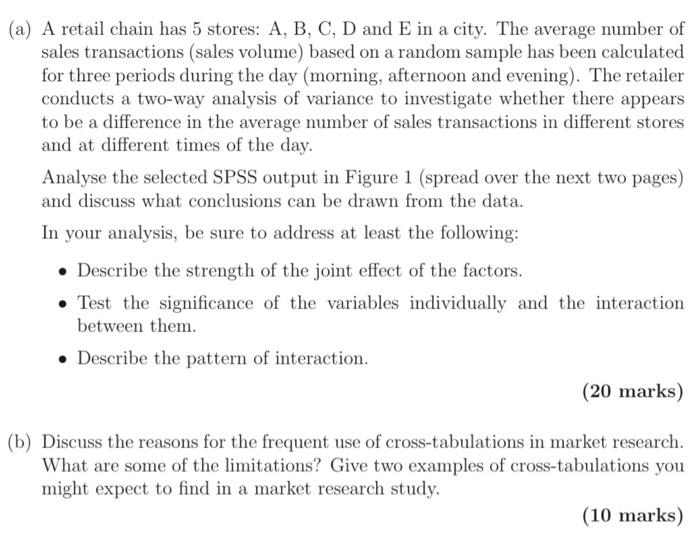  (a) A retail chain has 5 stores: A, B, C, D