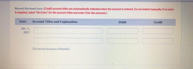 of 5-year, 9% bonds on January 1, 2021. The bonds pay interest