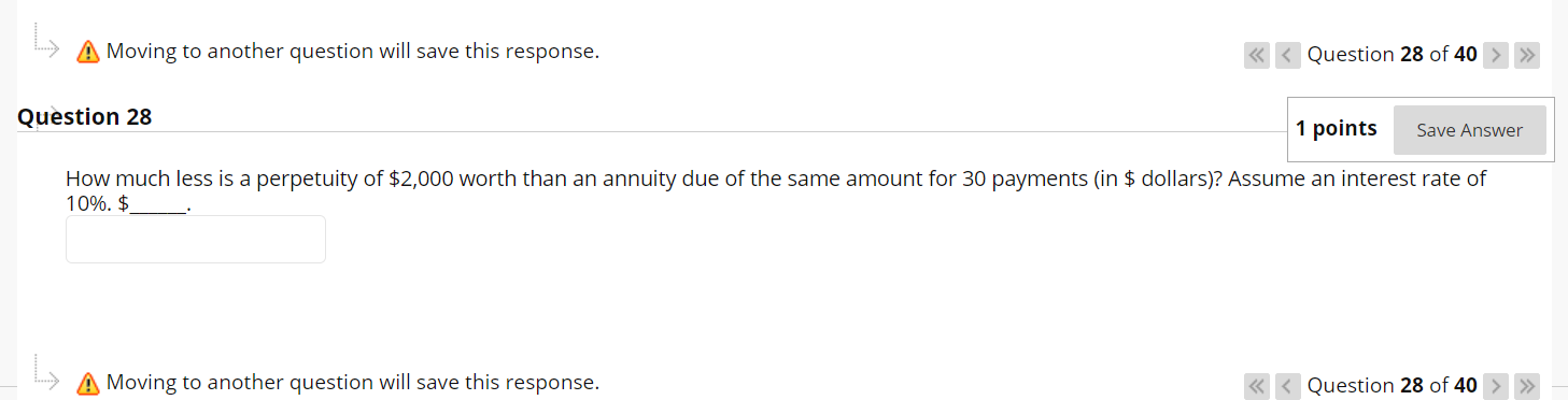  A Moving to another question will save this response. Question 28