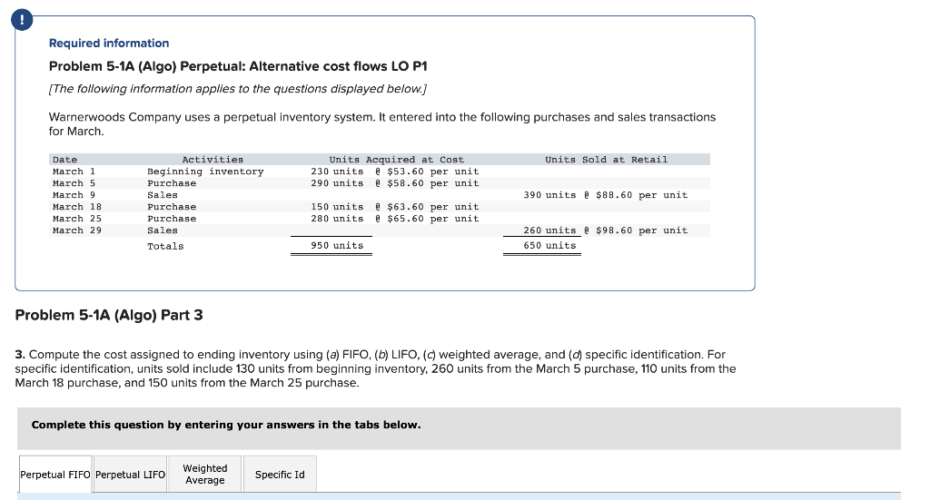  Required information Problem 5-1A (Algo) Perpetual: Alternative cost flows LO P1