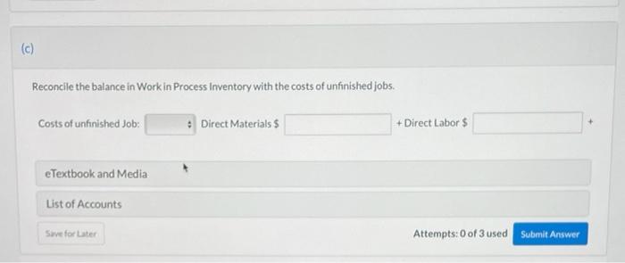 raw materials purchased on account were $4.900, and all wages were paid.