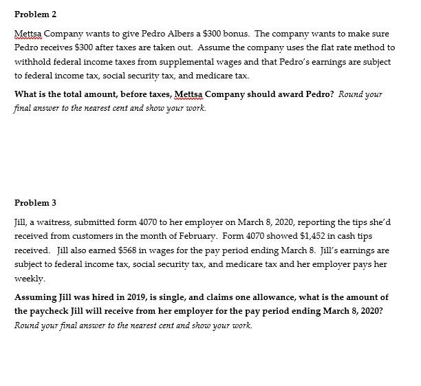 Identify which method should be used to determine the employee's federal income