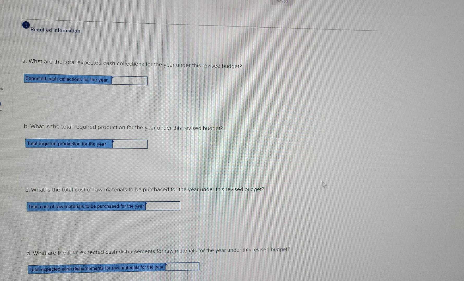 Requirement 2: The company has just hired a new marketing manager who