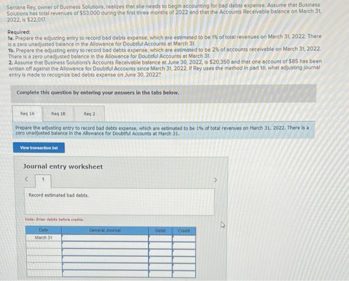 Need help on Req 1A, Req 1B, Req 2 Santana Rey, owner