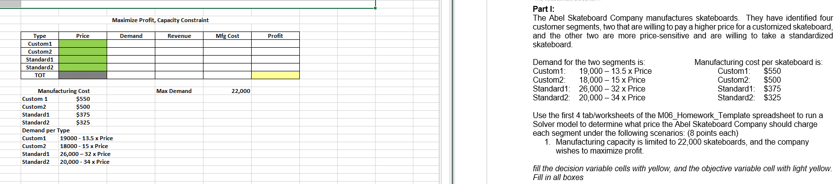 Help with excel formulas and solver constraints? Thanks Maximize Profit, Capacity Constraint