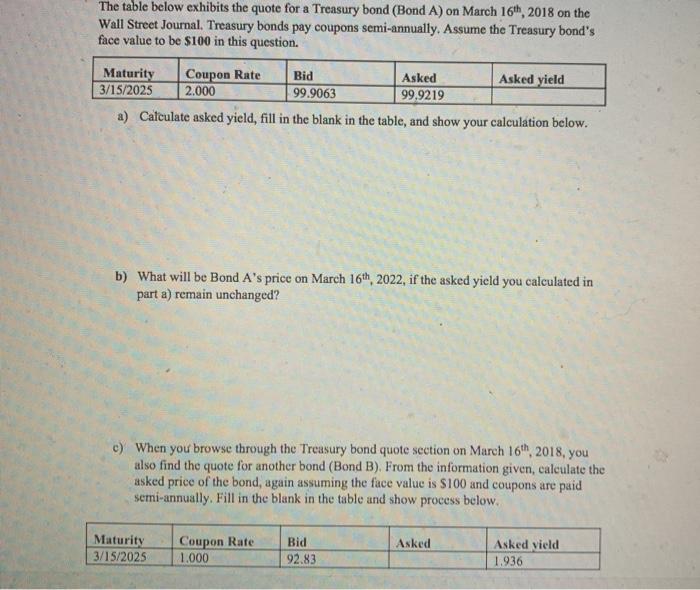  The table below exhibits the quote for a Treasury bond (Bond